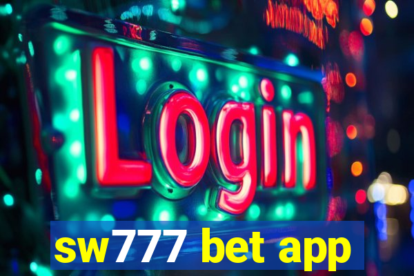 sw777 bet app